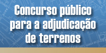 Concurso público para a adjudicação de terrenos